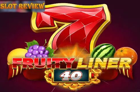 Fruityliner 40 slot